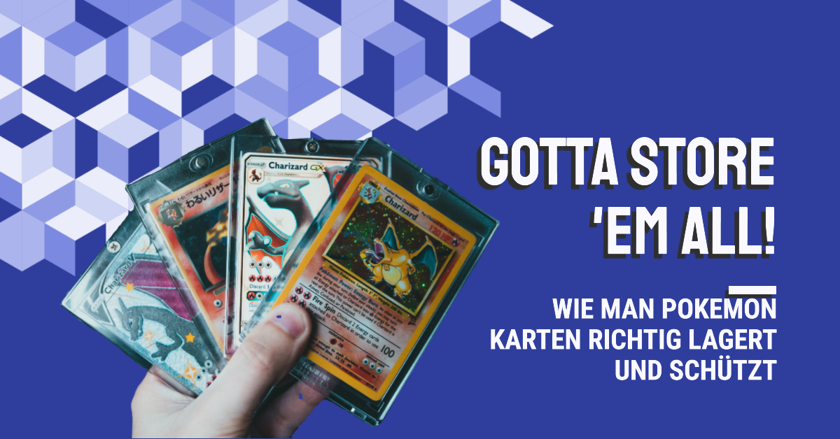 Wie man Pokemon-Karten richtig lagert und schützt