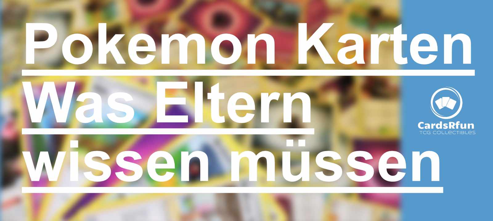 Pokemon Karten was Eltern wissen müssen CardsRfun