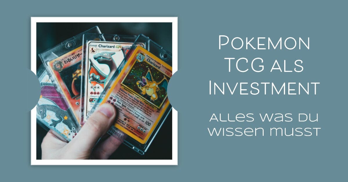 Pokemon TCG als Investition: Was du wissen solltest